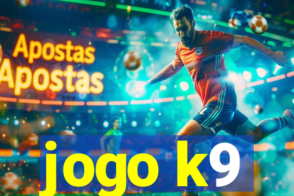 jogo k9